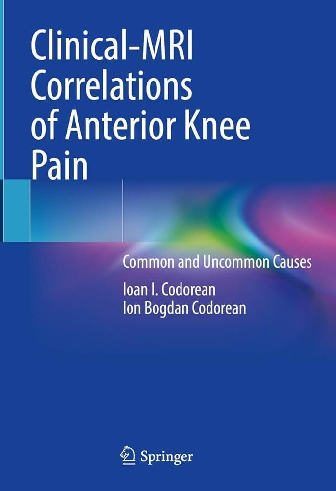 Publicarea volumului „Clinical-MRI Correlations of Anterior Knee Pain"
